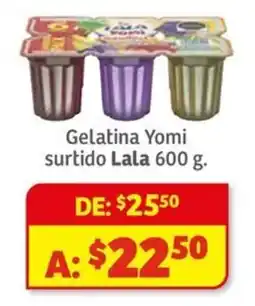 Soriana Mercado Lala gelatina yomi oferta