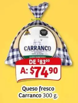 Soriana Mercado Carranco queso fresco oferta