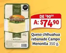 Soriana Mercado Campo Menonita queso chihuahua rebanado oferta