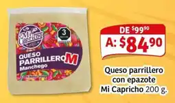 Soriana Mercado Mi Capricho queso parillero con epazote oferta