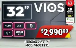 Soriana Mercado VIOS Pantalla 32" oferta