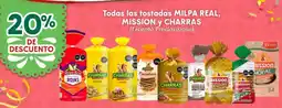 Soriana Híper Todas las tostadas milpa real, mission y charras oferta