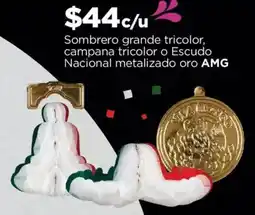 Chedraui AMG sombrero grande tricolor, campana tricolor o escudo nacional metalizado oro oferta