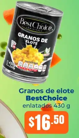 Tiendas Neto Best Choice granos de elote oferta