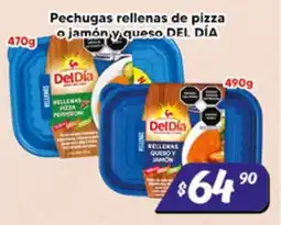 El Florido Del Día pechugas rellenas de pizza o jamón y queso oferta