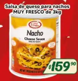El Florido Muy Fresco salsa de queso para nachos oferta