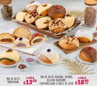 Soriana Híper Pan de Reyes Integral, Nevado, Relleno Blueberry, Choco Avellana O Dulce de Leche oferta