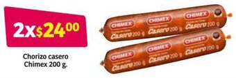 Soriana Híper Chorizo Casero Chimex 200g oferta