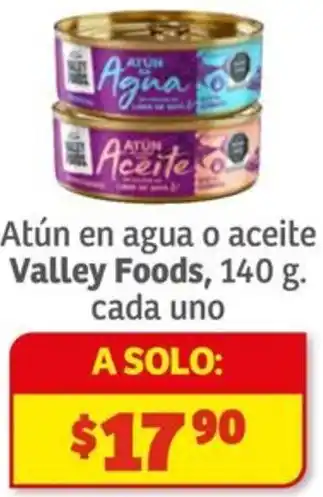 Soriana Híper Valley foods atún en agua o aceite oferta