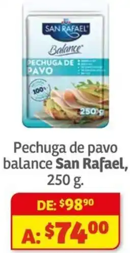 Soriana Híper San rafael pechuga de pavo balance oferta