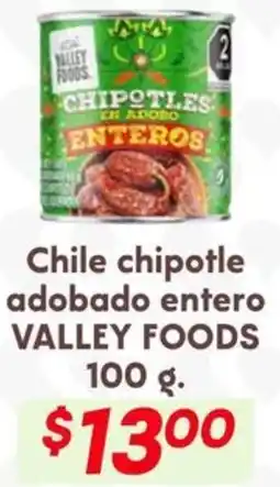 Soriana Híper Valley foods chile chipotle adobado entero oferta