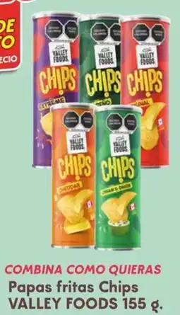 Soriana Híper Valley foods combina como quieras papas fritas chips oferta