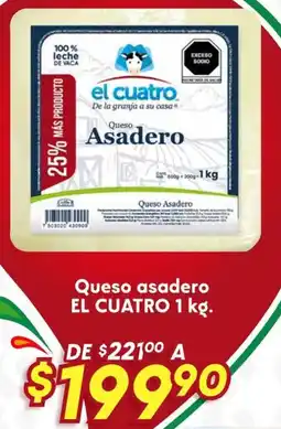 Soriana Híper El cuatro queso asadero oferta
