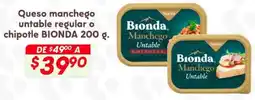 Soriana Híper Bionda chipotle queso manchego untable regular o chipotle oferta
