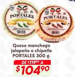 Soriana Híper Portales queso manchego jalapeño o chipotle oferta