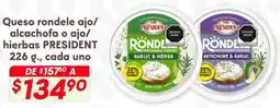 Soriana Híper President queso rondele ajo/ alcachofa o ajo/ hierbas oferta
