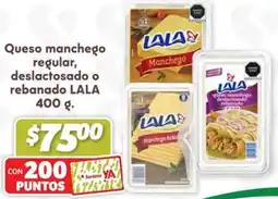Soriana Híper Lala queso manchego regular, deslactosado o rebanado oferta