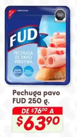 Soriana Híper Fud pechuga pavo oferta