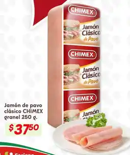 Soriana Híper Chimex jamón de pavo clásico granel oferta