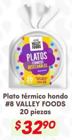 Soriana Híper Valley foods plato térmico hondo #8 oferta