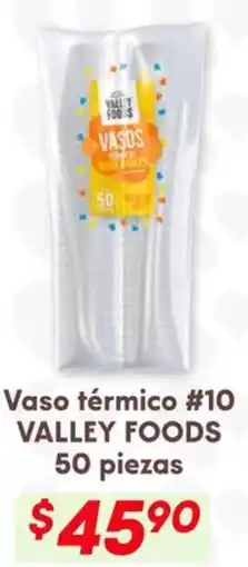 Soriana Híper Valley foods vaso térmico #10 oferta