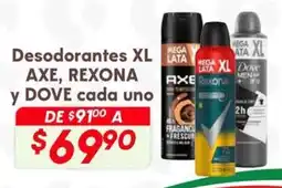 Soriana Híper Desodorantes XL AXE, REXONA y DOVE oferta