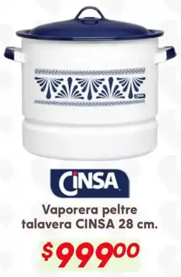 Soriana Híper Cinsa vaporera peltre talavera oferta