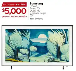 Costco Samsung frame smart tv qled 4k + marco beige 65" oferta