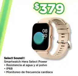 Bodega Aurrerá Select Sound smartwatch hera select power oferta