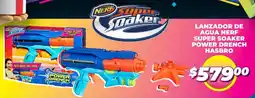 Soriana Híper Lanzador de agua nerf super soaker power drench hasbro oferta