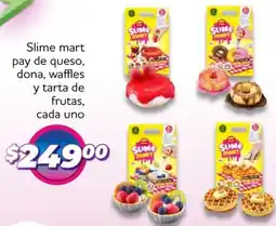 Soriana Híper Slime mart pay de queso, dona, waffles y tarta de frutas, cada uno oferta