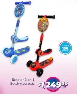 Soriana Híper Stitch y jurassic scooter 2 en 1 oferta
