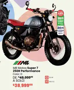 Soriana Híper Mb motos super 7 250r performance oferta