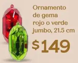 Soriana Híper Ornamento de gema rojo o verde jumbo oferta