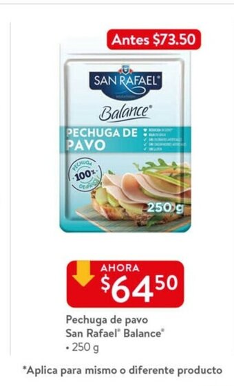 Walmart Pechuga de pavo San Rafael Balance 250g oferta