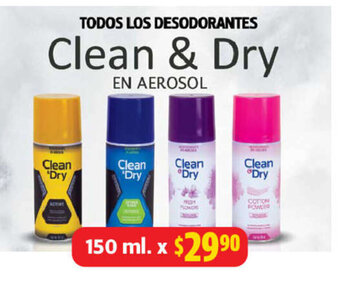 Farmacias Guadalajara Todos Los Desodorantes Clean & Dry En Aerosol 150ml oferta