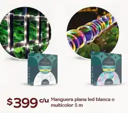 Soriana Híper Manguera plana led blanca o multicolor oferta