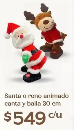 Soriana Híper Santa o reno animado canta y baila oferta