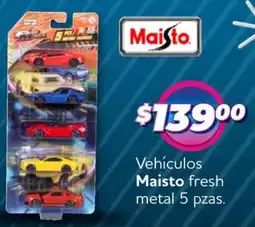 Soriana Mercado Maisto vehículos fresh metal oferta