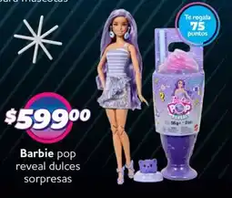 Soriana Mercado Barbie pop reveal dulces sorpresas oferta