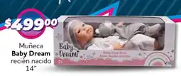 Soriana Mercado Baby dream muñeca recién nacido 14" oferta