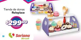Soriana Mercado Roleplace tienda de donas oferta
