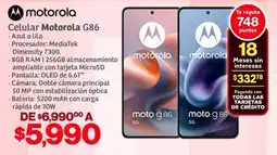 Soriana Híper Motorola celular G86 oferta