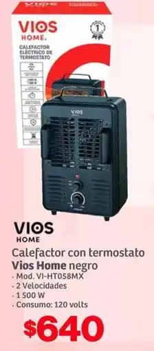 Soriana Híper Vios home calefactor con termostato oferta
