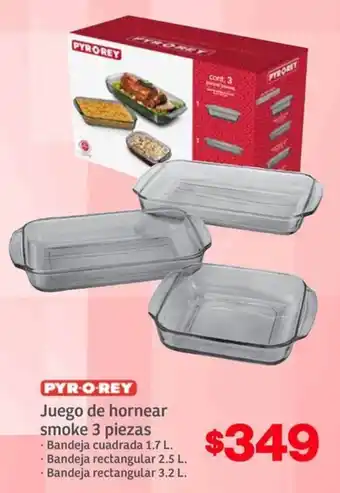 Soriana Híper Pyr-o-rey juego de hornear smoke oferta