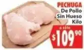 Casa Ley Pechuga de pollo sin hueso oferta