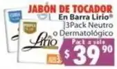 Casa Ley Lirio jabon de tocador oferta
