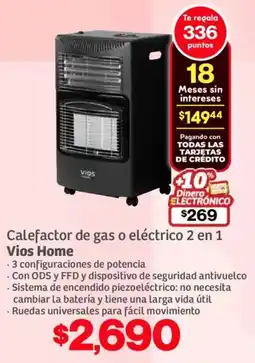 Soriana Híper Vios home calefactor de gas o eléctrico 2 en 1 oferta