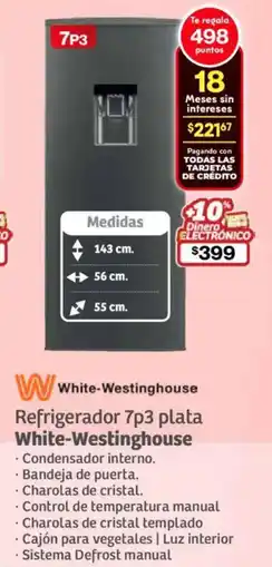 Soriana Híper White-westinghouse refrigerador 7p3 plata oferta