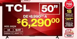 Soriana Mercado TCL smart tv 50" oferta